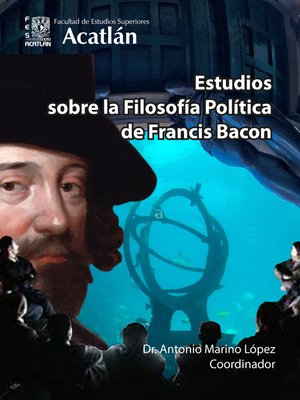 cover image of Estudios sobre la Filosofía Política de Francis Bacon